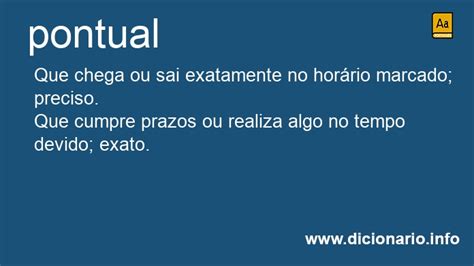 puntueel|Pontual significado pontual tradução Dicionário